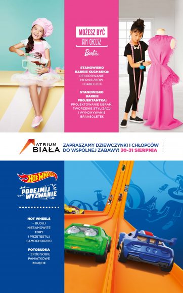 30 – 31 sierpnia wspólna zabawa z Hot Wheels i Barbie w Atrium Biała