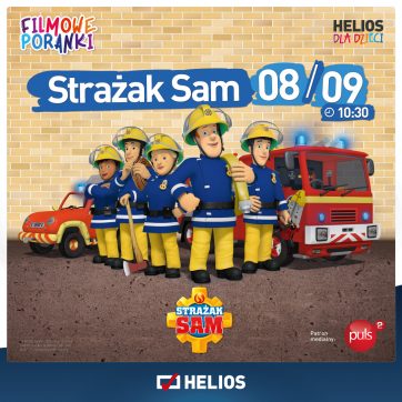 Filmowe Poranki: Strażak Sam, cz. 12 w Kinie Helios Atrium Biała