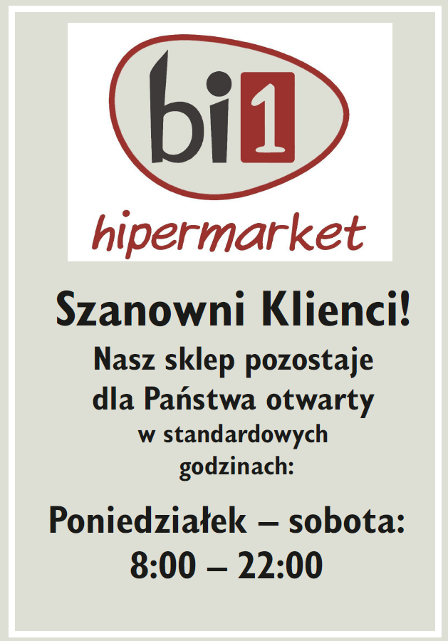 Hipermarket Bi1 Otwarty Dla Was Bez Zmian - Centrum Handlowe Atrium Biała