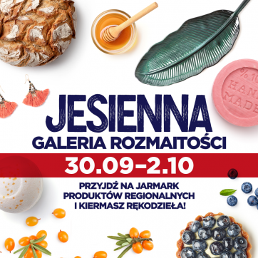 Jesienny Jarmark Rozmaitości w Atrium Biała