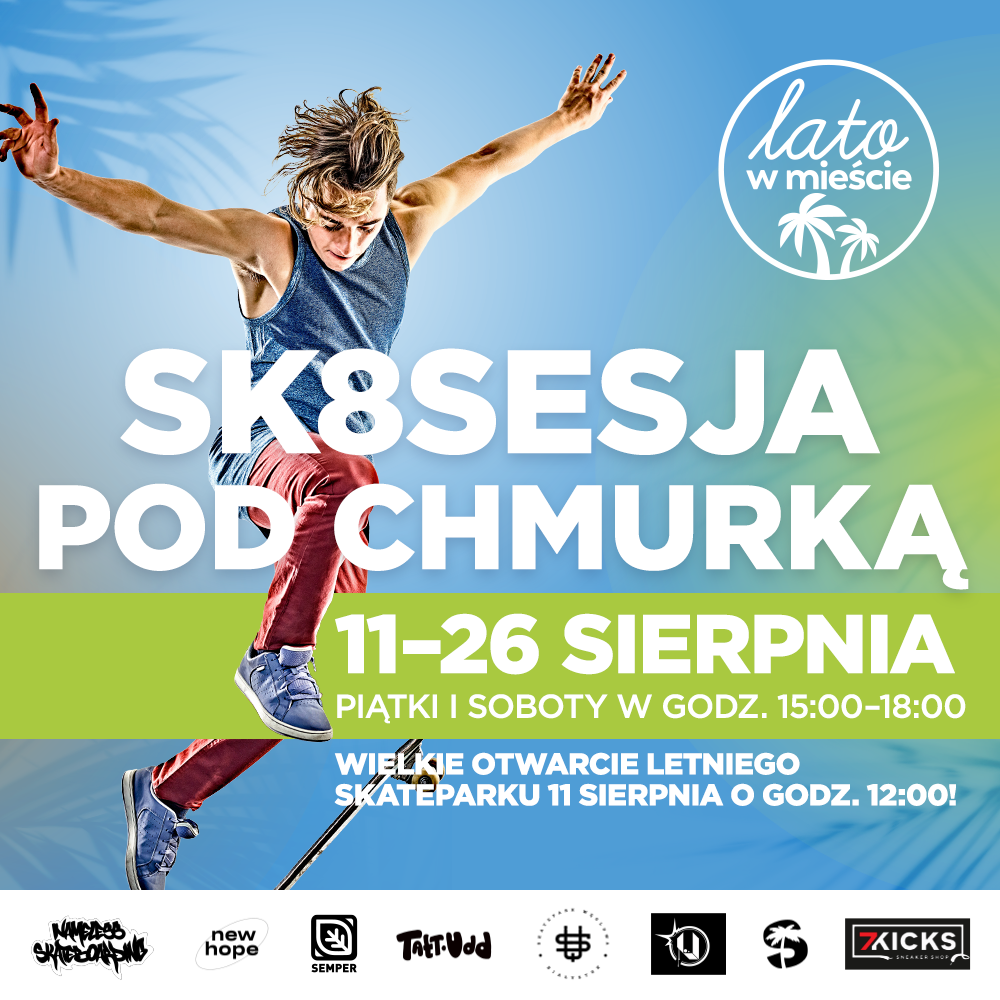 SK8SESJA POD CHMURKĄ