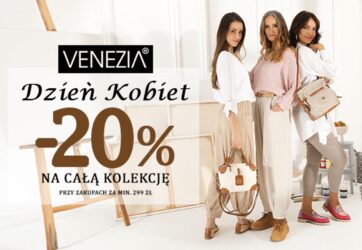 Dzień Kobiet z VENEZIA!