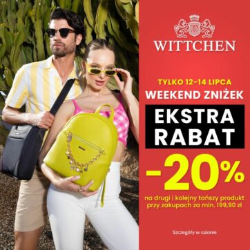 WEEKEND ZNIŻEK w WITTCHEN