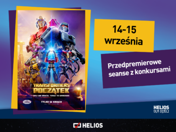 „Transformers: Początek” przedpremierowo z atrakcjami w kinach Helios