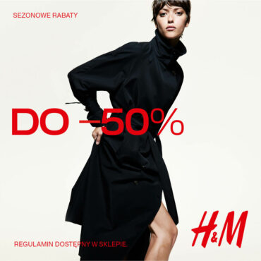 Sezonowe rabaty w H&M właśnie wystartowały!